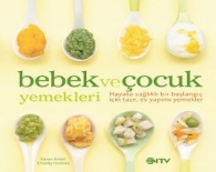 Bebek ve çocuk yemekleri/ ntv