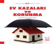 Ev kazaları ve korunma/ mikado